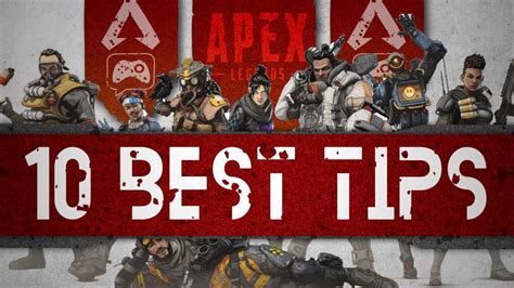 Apex Legends 10 Best Tips And Tricks Youtube