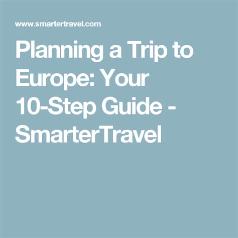 Planning A Trip To Europe Your 10 Step Guide Smartertravel Cruise
