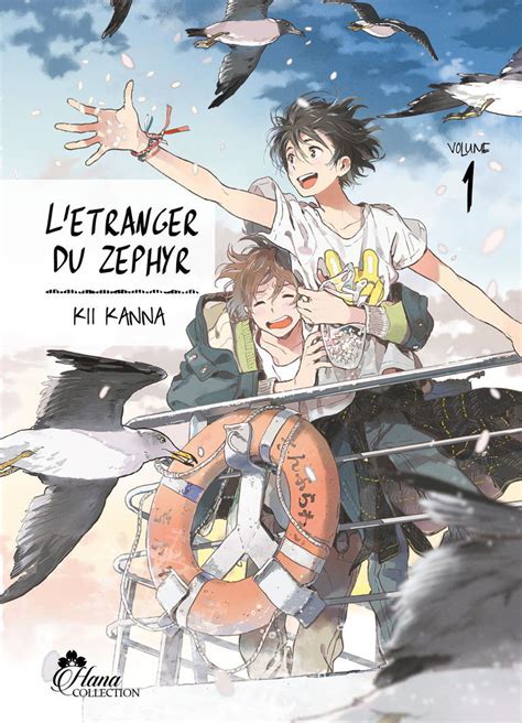 L étranger du Zephyr Tome 1 Livre Manga Yaoi Hana Kii Kanna