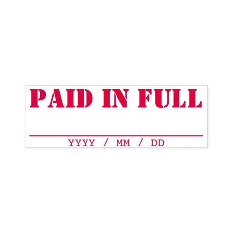 Paid In Full Written Date Line Self Inking Stamp In