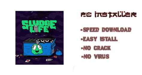 Sludge Life Pc Download Install Games