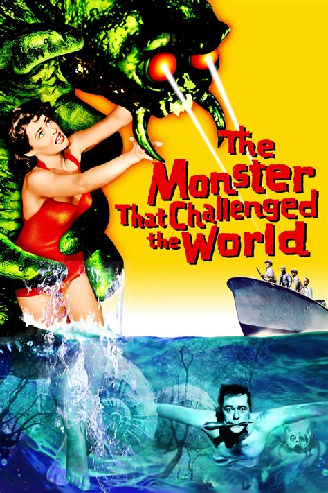 The Monster That Challenged The World 1957 Posters — The Movie