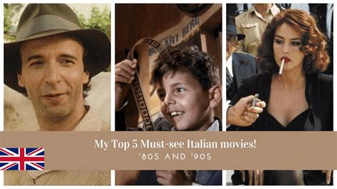 My Top 5 Must See Italian Movies🎥80s And 90s🎥 Eng Youtube