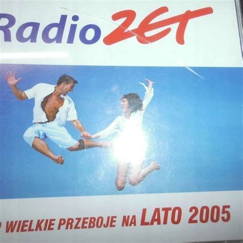radio zet tylko wielkie przeboje na lato 2005 14021777598 sklepy opinie ceny w allegro pl
