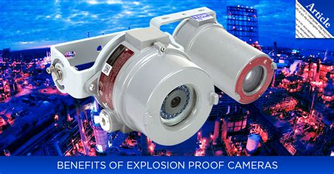 Explosion proof is a completely different animal, not addressed by ip ratings. Benefits of Explosion Proof Cameras and Industrial ...