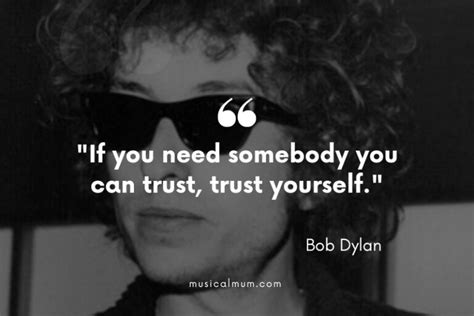 The 10 Best Bob Dylan Quotes Musical Mum