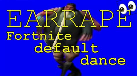 10 Hours Earrape Bass Boosted Fortnite Default Dance Youtube