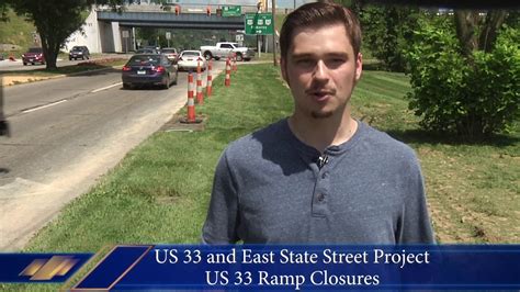 Us 33 Ramp Closures Us 33 And East State Street Project Youtube