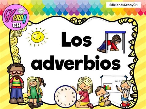 Tarjetas Para Trabajar Los Adverbios Imagenes Educativas