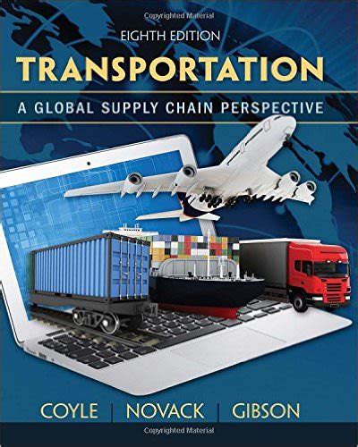 Solution For Transportation A Global Supply Chain Perspective 8th