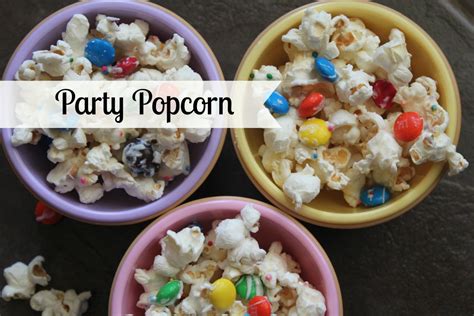 Party Popcorn Joy In Our Home