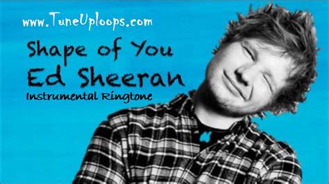Ed sheeran, khalid — beautiful people. Shape Of You Ed Sheeran New Song 2019 Free Ringtone ...