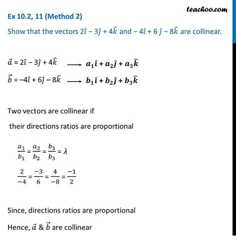 show that the vectors 2i 3j 4k and 4i 6j 8k are collinear