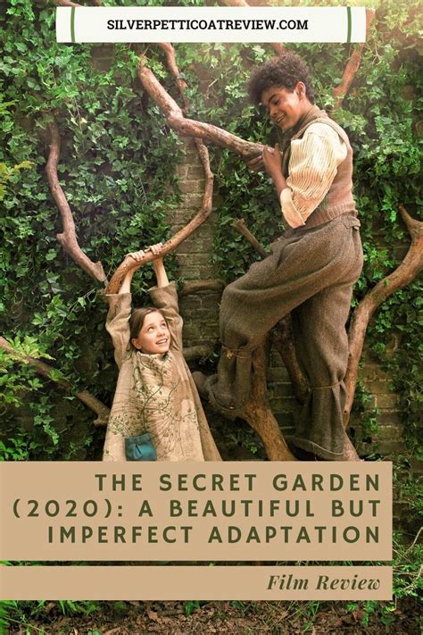 The Secret Garden 2020 Review A Beautiful But Imperfect Adaptation