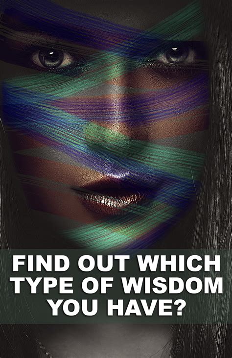 There Are 6 Types Of Wisdom Which Do You Possess