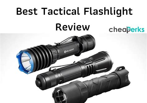 8 Best Tactical Flashlight Reviews 2022 Tactical Flashlights Guide