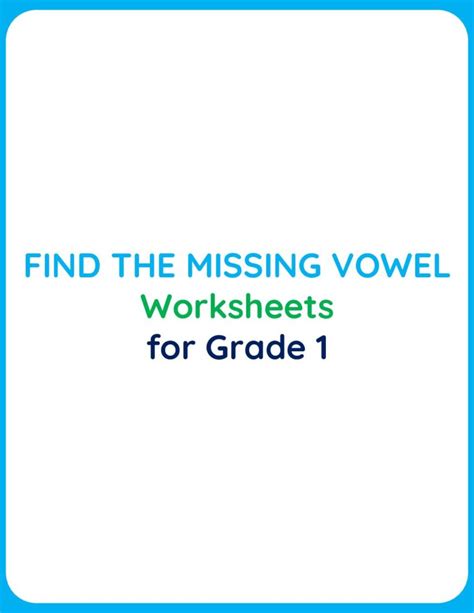 Find The Missing Vowel Worksheets For Grade1 Your Home Teacher