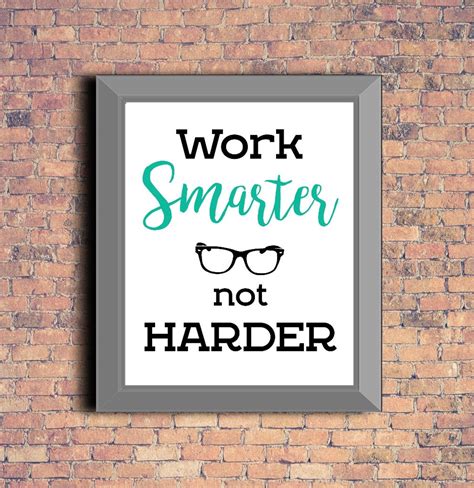 Work Smarter Not Harder Motivational quote Inspirational | Etsy