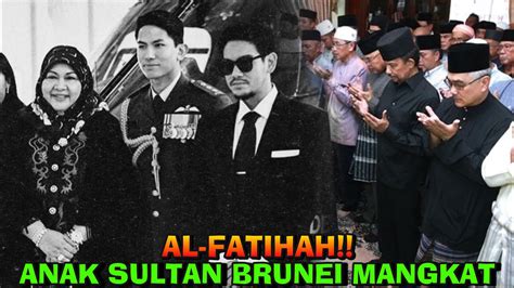 Pengiran anak abdul mateen is the son of the sultan of brunei darussalam sultan hassanal bolkiah who stole the attention of. AL-FATIHAH! ANAK SULTAN BRUNEI MANGKAT - YouTube