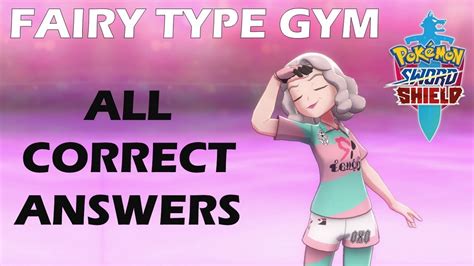 All Correct Answers In Fairy Type Gym Mission Challenge Pokemon