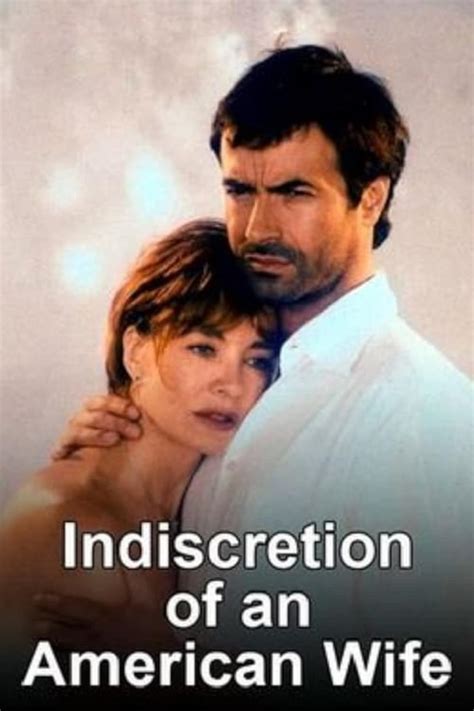 Indiscretion Of An American Wife Tv Movie 1998 Imdb
