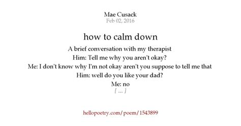 How To Calm Down By Mae Cusack Hello Poetry