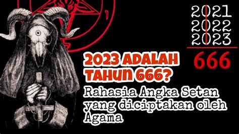 Sejarah And Arti 666 Yang Sering Sianggap Angka Penyembah Setan Youtube