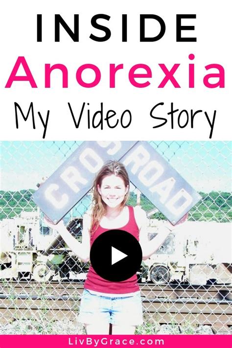 Inside Anorexia My Video Story Liv By Grace