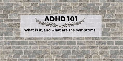 Adhd 101 What Is It And What Are The Symptoms Lifes Lemons Coaching