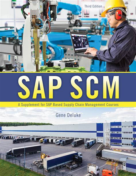 Sap Scm A Supplement For Sap Based Supply Chain Management Courses