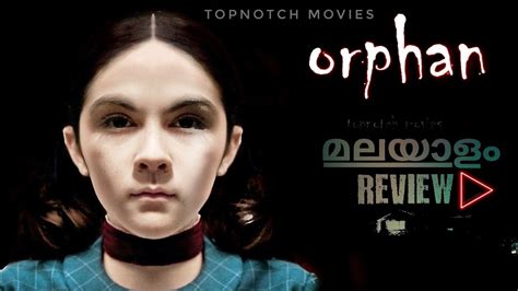 Orphan 2009movie Review Malayalamtopnotch Movies Youtube