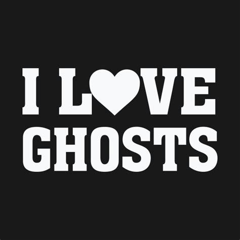 I Heart Love Ghosts Spirit Heart T Shirt Teepublic