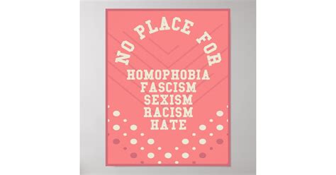 No Place For Homophobia Quote Poster Zazzle