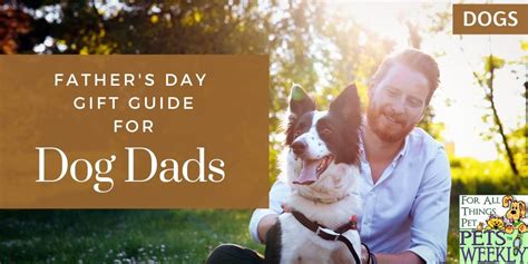 10 Fathers Day Ts For Dog Dads