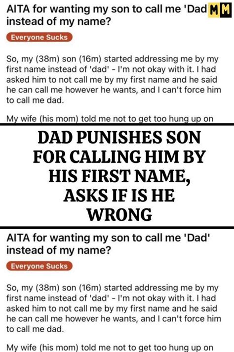 Dad Punishes Son For Calling Him By His First Name Asks If Is He Wrong Artofit