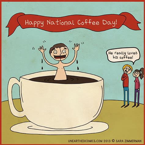 Coffee Humor And Coffee Cartoons About National Coffee Day Unearthed