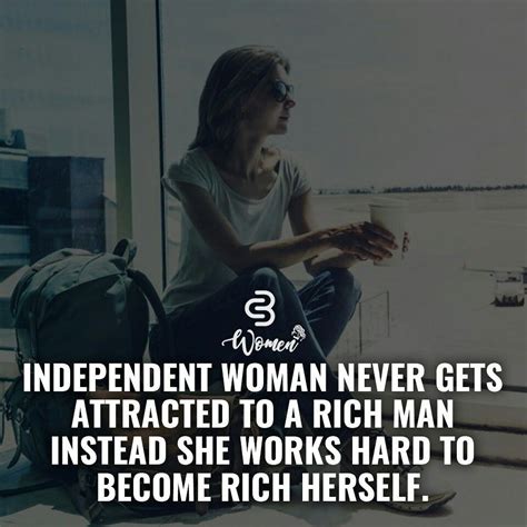Classy Quotes About Being Independent Woman Lounge Threat