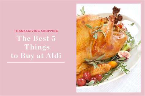 the 5 best things to buy at aldi for thanksgiving the kitchn
