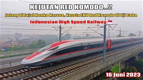 Kejutan Jelang Di Jajal Menko Marves Kereta Cepat Emu Red Komodo