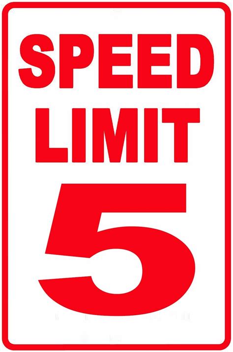 Speed Limit 5 Mph Sign Slow Down Sign Traffic Signs12 X