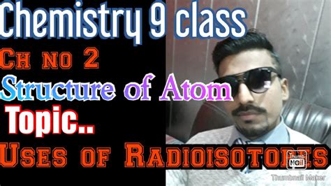Uses Of Radioisotopes9 Chemistry Youtube