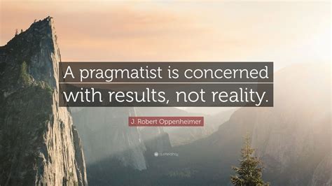 Top 50 J Robert Oppenheimer Quotes 2021 Edition Free Images