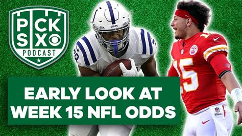 First Look At Week 15 Nfl Lines I Nfl Week 15 Early Predictions Picks