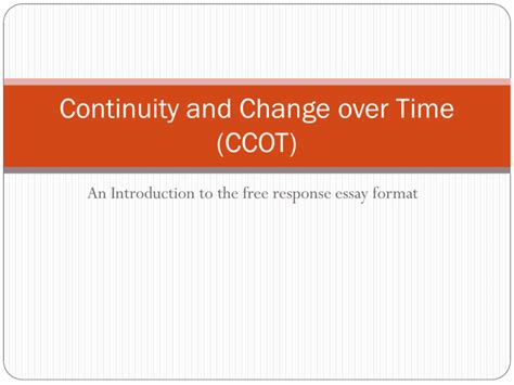 Continuity And Change Over Time Ccot