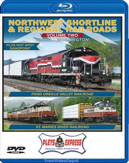 Northwest Shortline And Regional Railroads Volume 2 Idaho Washington Dvd