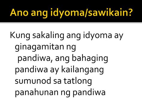 Ppt Mga Sawikainidyoma Sa Filipino Powerpoint Presentation Free