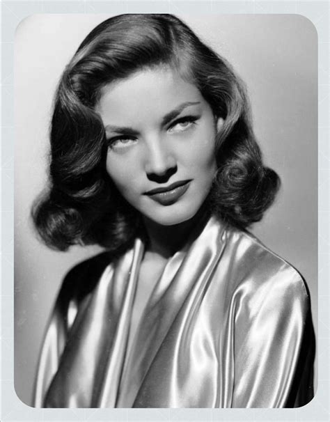 Lauren Bacall Hollywood Vintage Old Hollywood Glamour Hollywood Stars