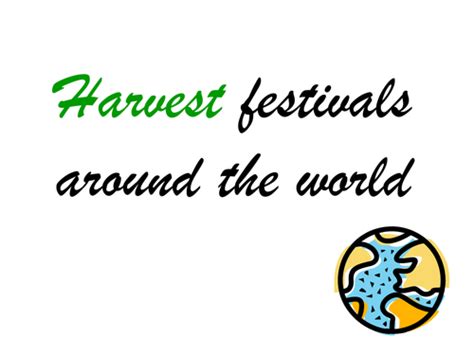 Harvest Festivals Around The World By Bgreen73 Teaching Resources Tes