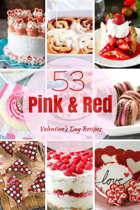 53 Pink And Reds Best Valentines Day Recipes Tastes Of Lizzy T