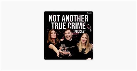 ‎not Another True Crime Podcast On Apple Podcasts